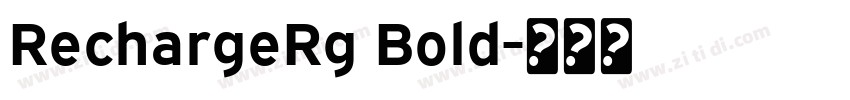 RechargeRg Bold字体转换